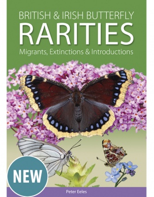 British and Irish Butterfly Rarities, Migrants, Extinctions and Introductions